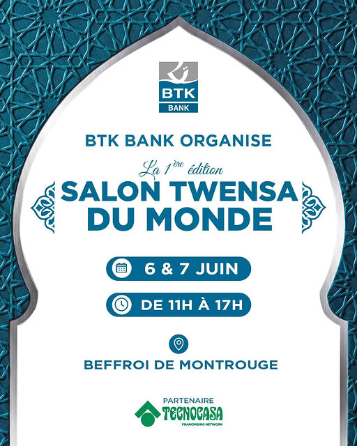 1ère édition Salon Twensa du Monde By BTK BANK